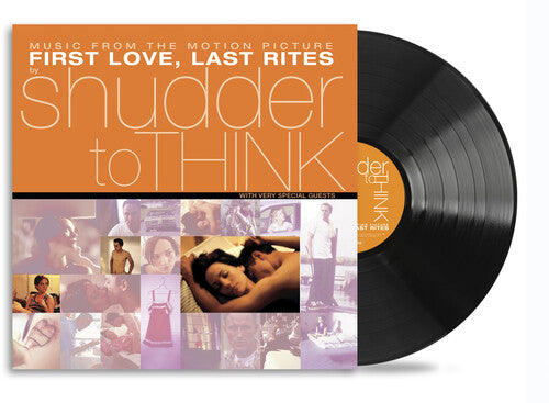 Shudder to Think - First Love Last Rites