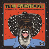 Various Artists - Tell Everybody! 21st Century Juke Joint Blues From Easy Eye Sound (Indie Exclusive, Limited Edition Gray Marble Vinyl)