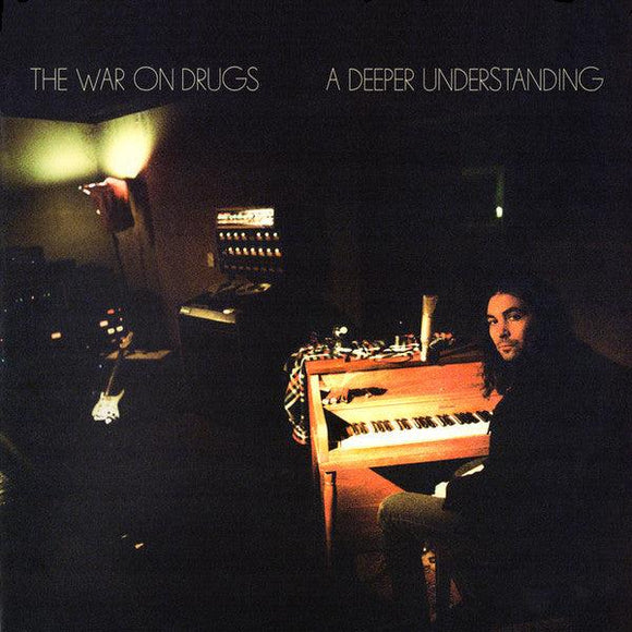 The War On Drugs - A Deeper Understanding - Good Records To Go