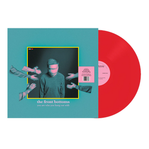 The Front Bottoms - You Are Who You Hang Out With (Indie Exclusive, Limited Edition Neon Coral Vinyl)