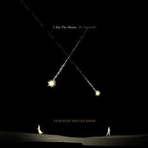 Tedeschi Trucks Band - I Am The Moon: IV. Farewell