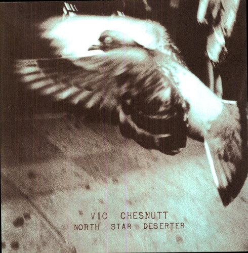 Vic Chesnutt - North Star Deserter (2LP)