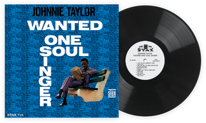 Johnnie Taylor - Wanted One Soul Singer (Vinyl Me Please)