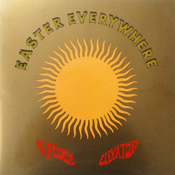 13th Floor Elevators - Easter Everywhere - Good Records To Go