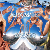 Automatic - Excess (INDIE EXCLUSIVE BLUE VINYL)