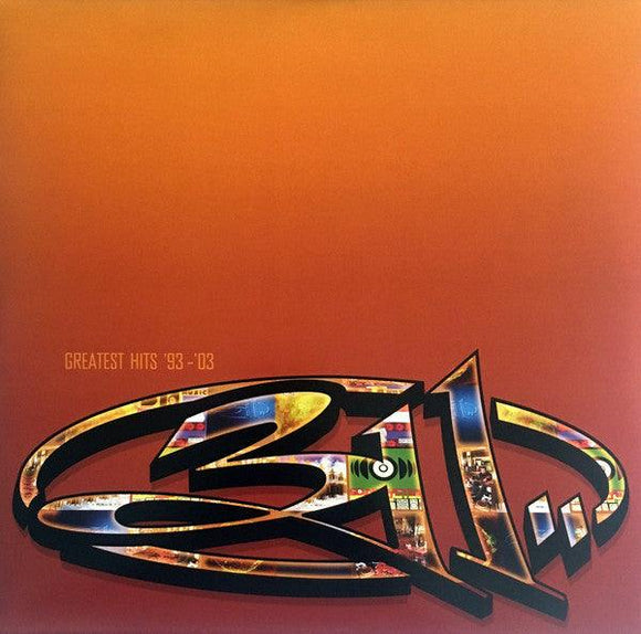 311 - Greatest Hits '93 - '03 - Good Records To Go