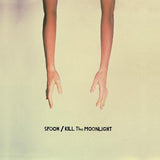 Spoon - Kill The Moonlight (20th Anniversary Limited Edition White Vinyl)