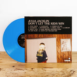 Julia Jacklin - Don't Let The Kids Win (Blue Vinyl)