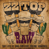 ZZ Top - RAW (That Little Ol' Band From Texas) (Original Soundtrack) [Indie Exclusive Tangerine Vinyl]