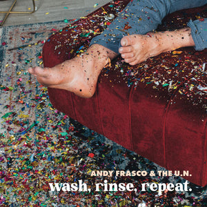 Andy Frasco & The U.N. - Wash, Rinse, Repeat Vinyl LP