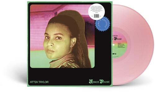 Attia Taylor - Space Ghost - (Indie Exclusive Pink Vinyl)
