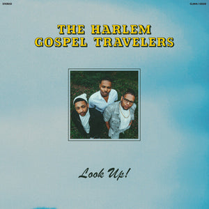 The Harlem Gospel Travelers - Look Up (Indie Exclusive Powder Blue Vinyl)