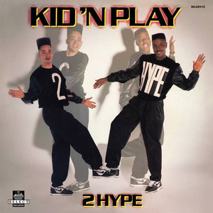 Kid 'N' Play  - 2 Hype