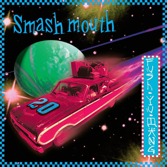 Smash Mouth  - Fush Yu Mang (Neon Green Vinyl)