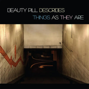 Beauty Pill   - Beauty Pill Describes Things As They Are