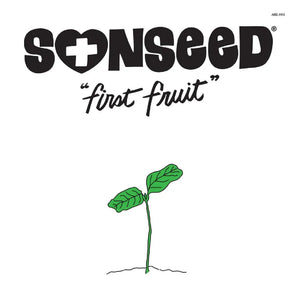 Sonseed  - First Fruit