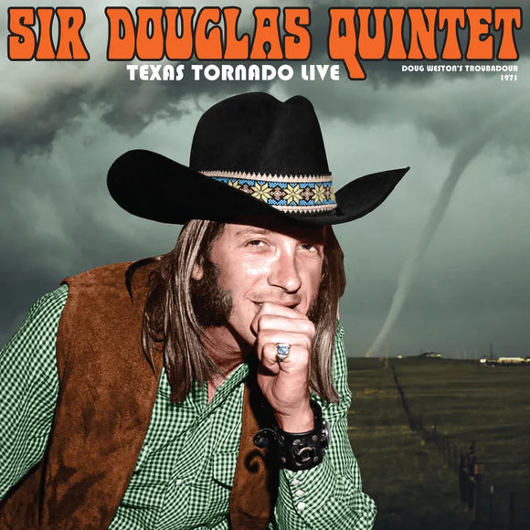 The Sir Douglas Quintet  - Texas Tornado: Live from the Ash Grove Santa Monica 1971