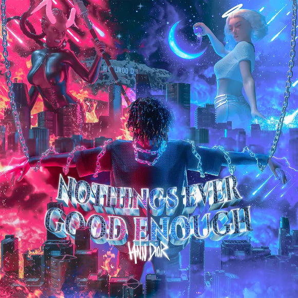 iann dior  - Nothing's Ever Good Enough / I'm Gone