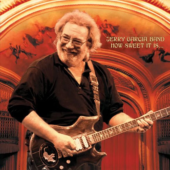 Jerry Garcia Band  - How Sweet It Is