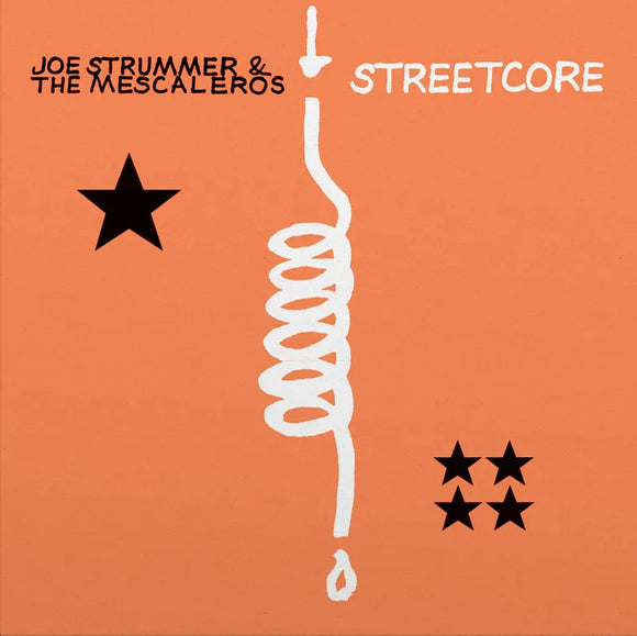 Joe Strummer & The Mescaleros  - Streetcore (20th Anniversary)