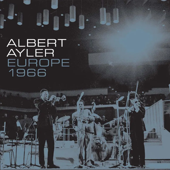 Albert Ayler  - Europe 1966 (4LP Box Set)