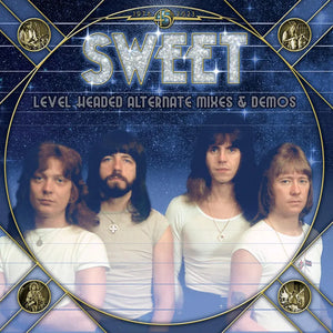 Sweet  - Level Headed (Alt. Mixes and Demos)