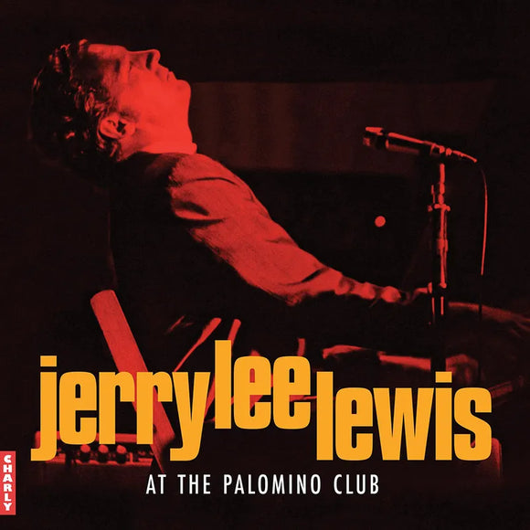 Jerry Lee Lewis  - At The Palomino Club (2LP)