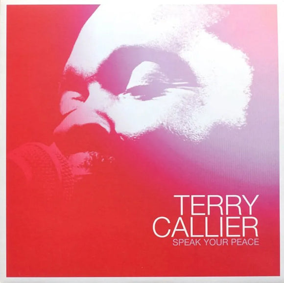 Terry Callier  - Speak Your Peace