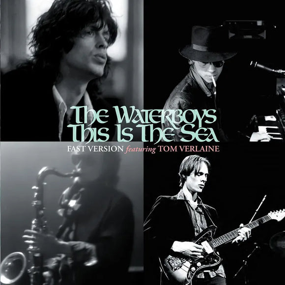 The Waterboys  - This Is The Sea (Fast Version) [10
