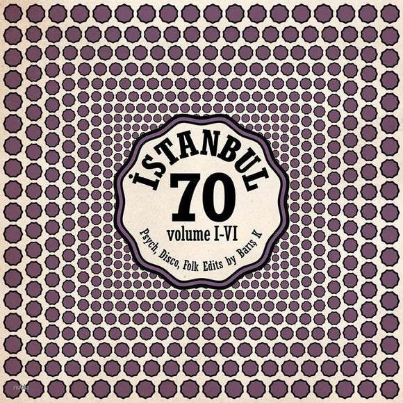 Various Artists   - Istanbul 70: Psych, Disco, Folk Edits by Barõ_ K Vol I-VI (2LP)