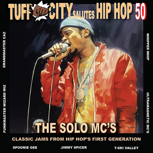 Various Artists   - Tuff City Salutes Hip Hop 50: The Solo MC Jams