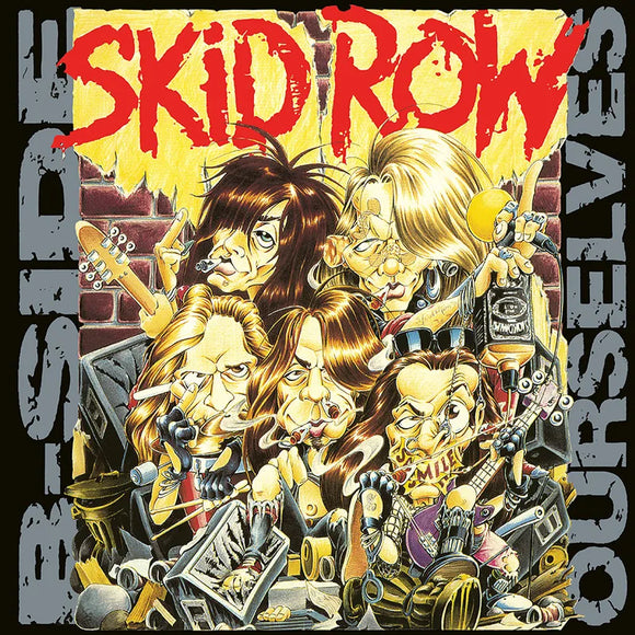 Skid Row  - B-Side Ourselves 12