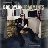Bob Dylan - Fragments: Time Out of Mind Sessions (1996-1997): The Bootleg VOLUME 17 (4LP Box Set)