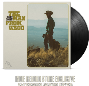 Charley Crockett - The Man From Waco (Alternate Album Cover-Indie Record Store Exclusive)