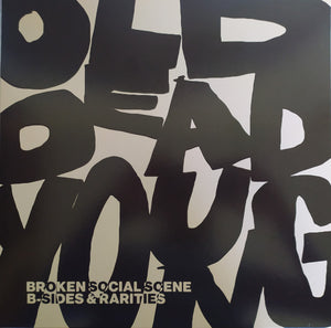 Broken Social Scene - Old Dead Young (B-Sides & Rarities)