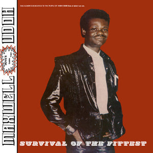 Maxwell Udoh - Survival of the Fittest