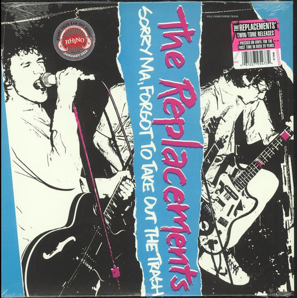 The Replacements - Sorry Ma, Forgot To Take Out The Trash