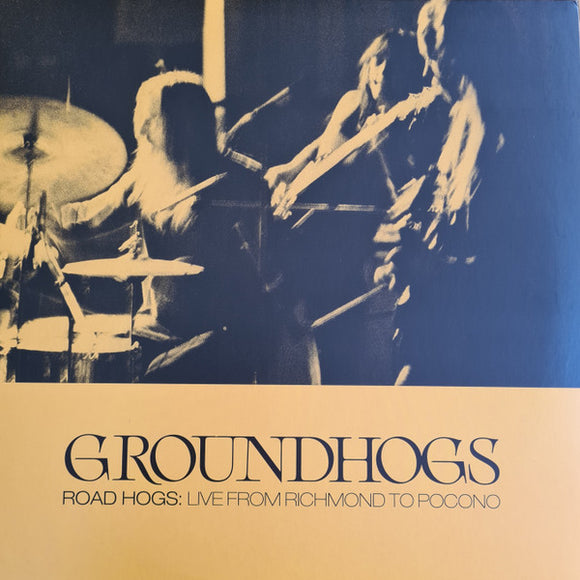 The Groundhogs - Road Hogs: Live from Richmond to Pocono