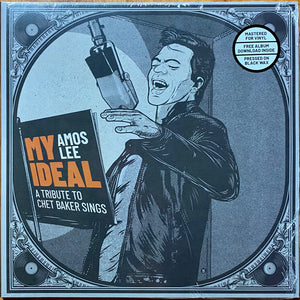 Amos Lee - My Ideal - A Tribute to Chet Baker Sings