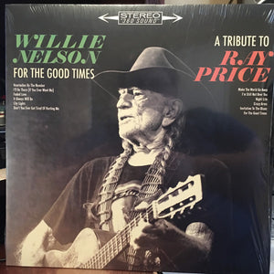 Willie Nelson - For The Good Times: A Tribute To Ray Price