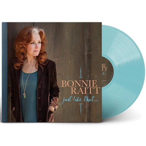 Bonnie Raitt - Just Like That... (Limited Edition Teal Vinyl)