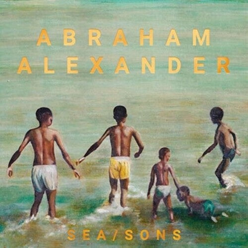 Abraham Alexander - SEA / SONS (Black Vinyl)
