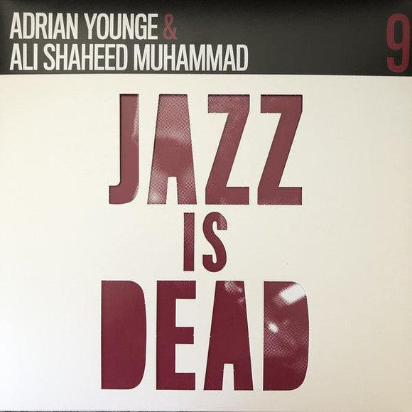 Adrian Younge & Ali Shaheed Muhammad - Jazz Is Dead 9 (Instrumentals) - Good Records To Go