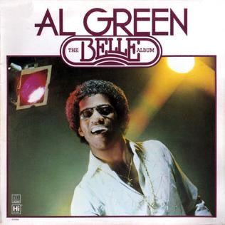Al Green - The Belle Album - Good Records To Go