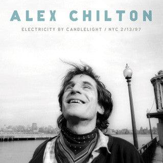Alex Chilton - Electricity By Candlelight NYC 2/13/97 - Good Records To Go