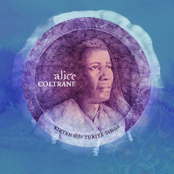 Alice Coltrane - Kirtan: Turiya Sings - Good Records To Go