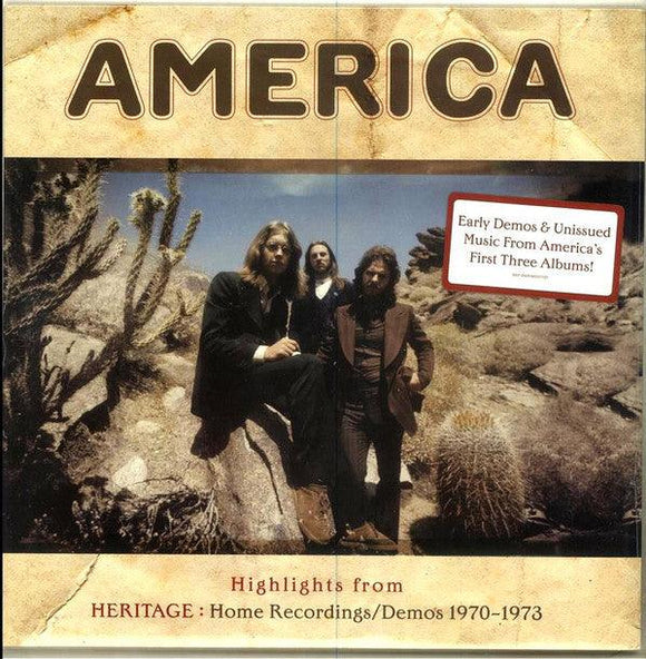 America  - Highlights From Heritage: Home Recordings/Demos 1970-1973 - Good Records To Go