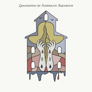 American Aquarium - Lamentations - Good Records To Go