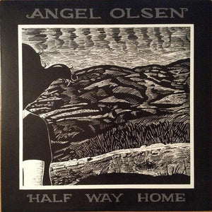 Angel Olsen - Half Way Home - Good Records To Go