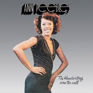 Ann Peebles - The Handwriting Is On The Wall - Good Records To Go